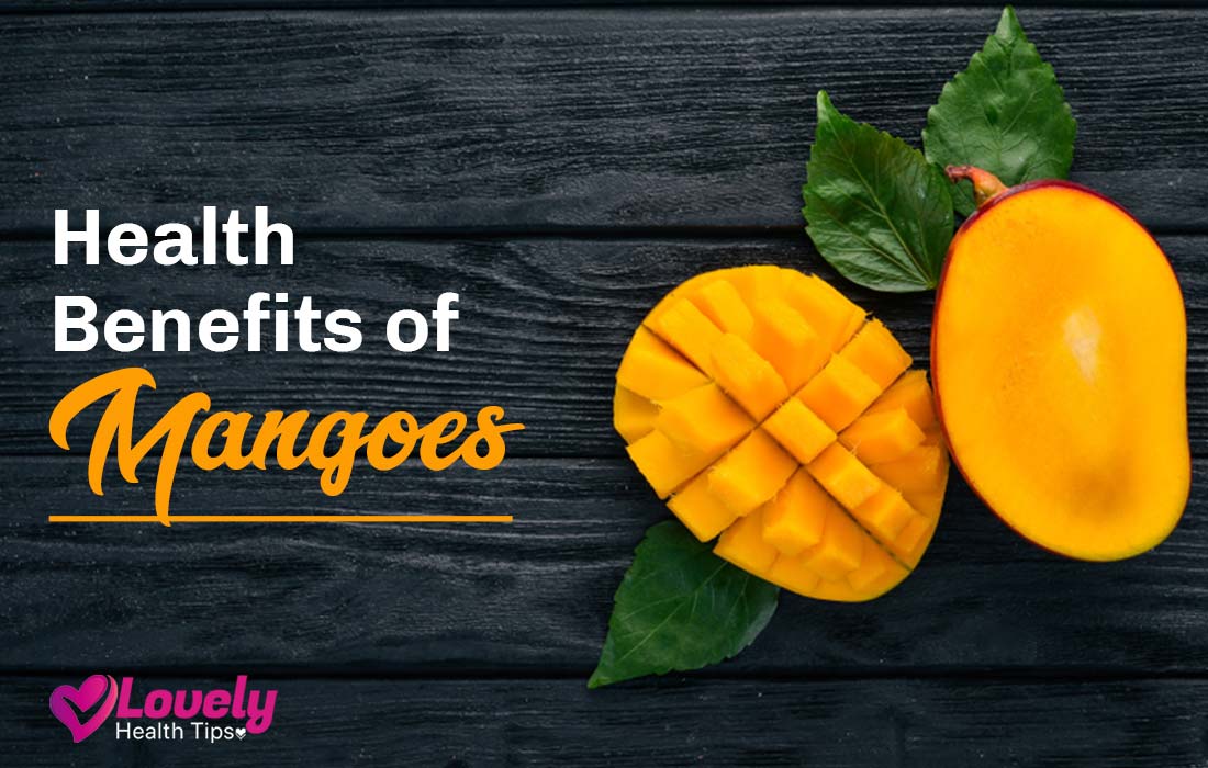 Health Benefit of Mangoes