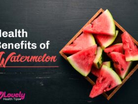 9 health benefits of Watermelon