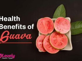 Health Benefits of Guava